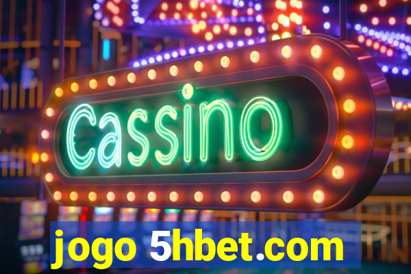 jogo 5hbet.com